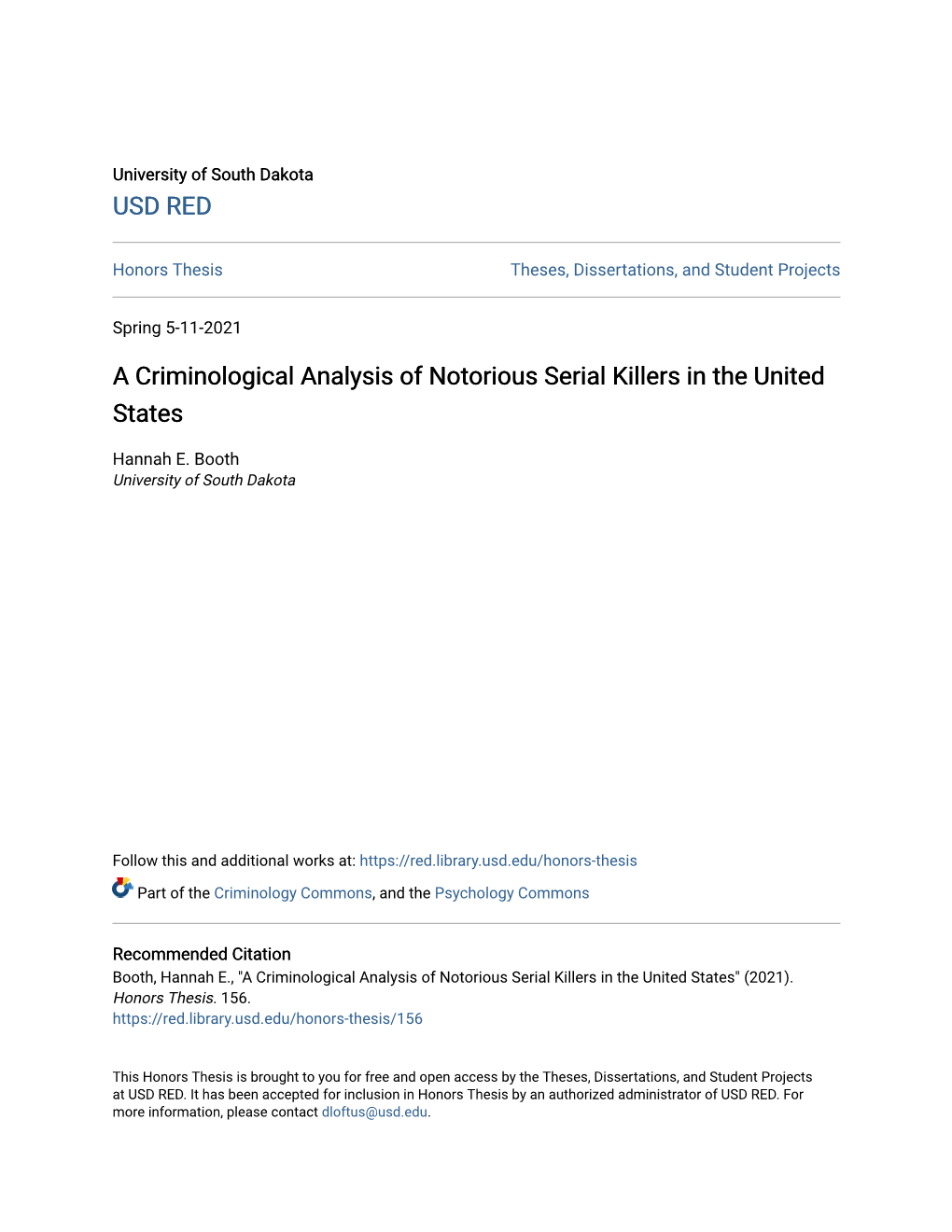 A Criminological Analysis of Notorious Serial Killers in the United States