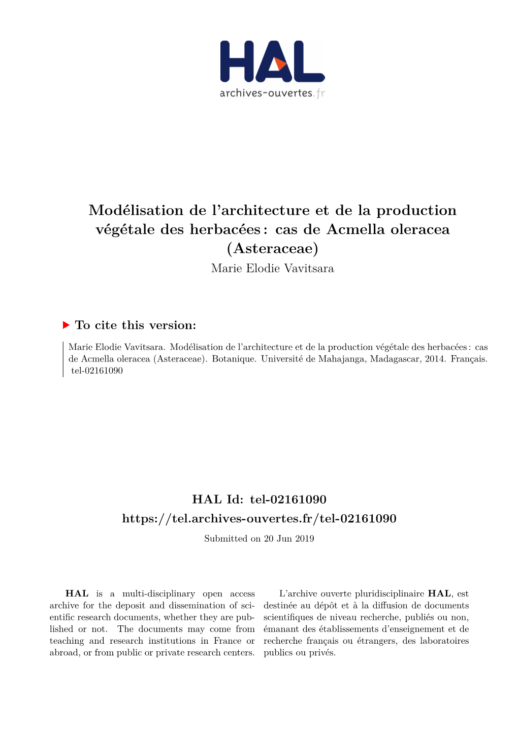 Modélisation De L'architecture Et De La Production Végétale Des Herbacées: Cas De Acmella Oleracea (Asteraceae)