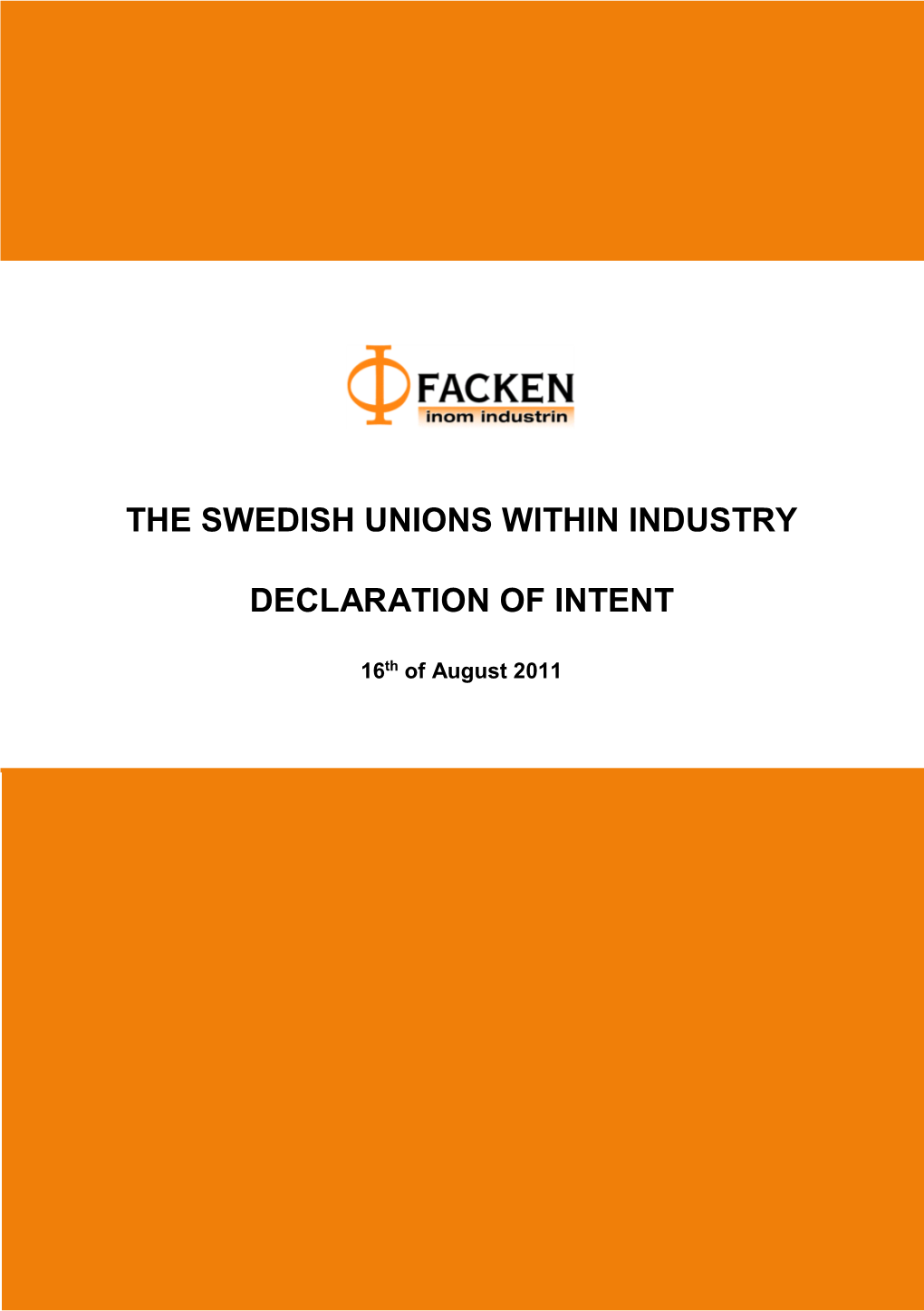 The Swedish Unions Within Industry