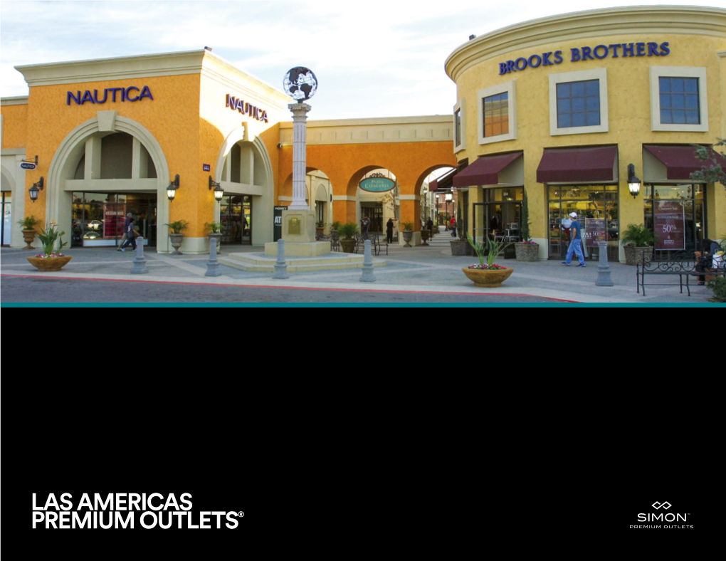 Las Americas Premium Outlets® the Simon Experience — Where Brands & Communities Come Together