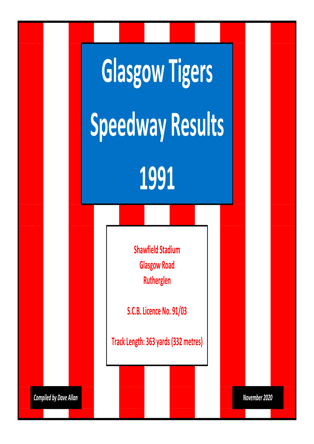 S Glasgow Tigers Speedway Results 1991