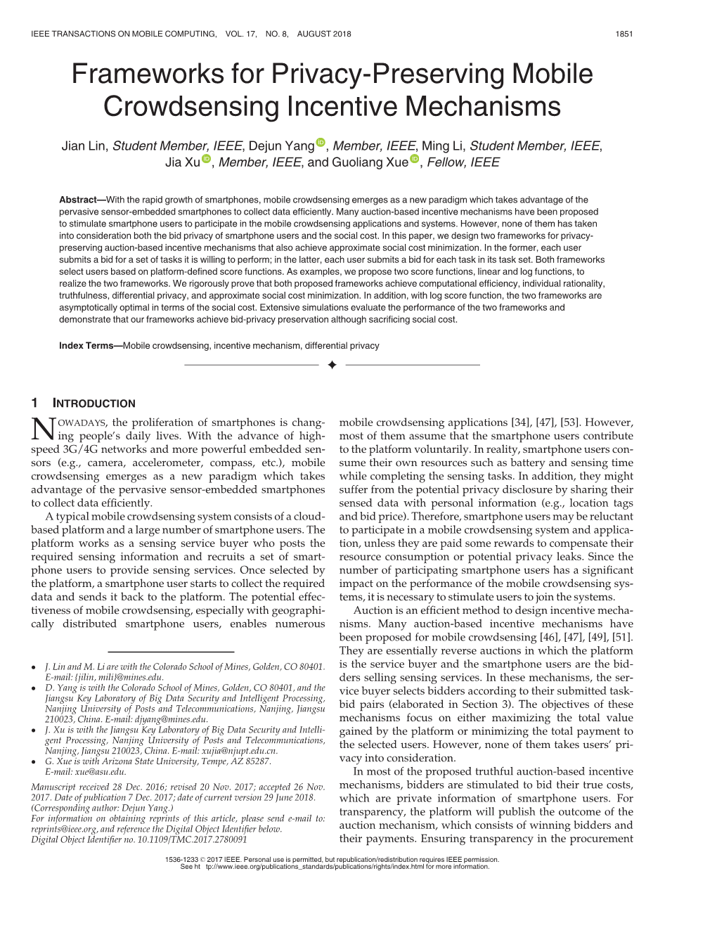 Frameworks for Privacy-Preserving Mobile Crowdsensing Incentive Mechanisms