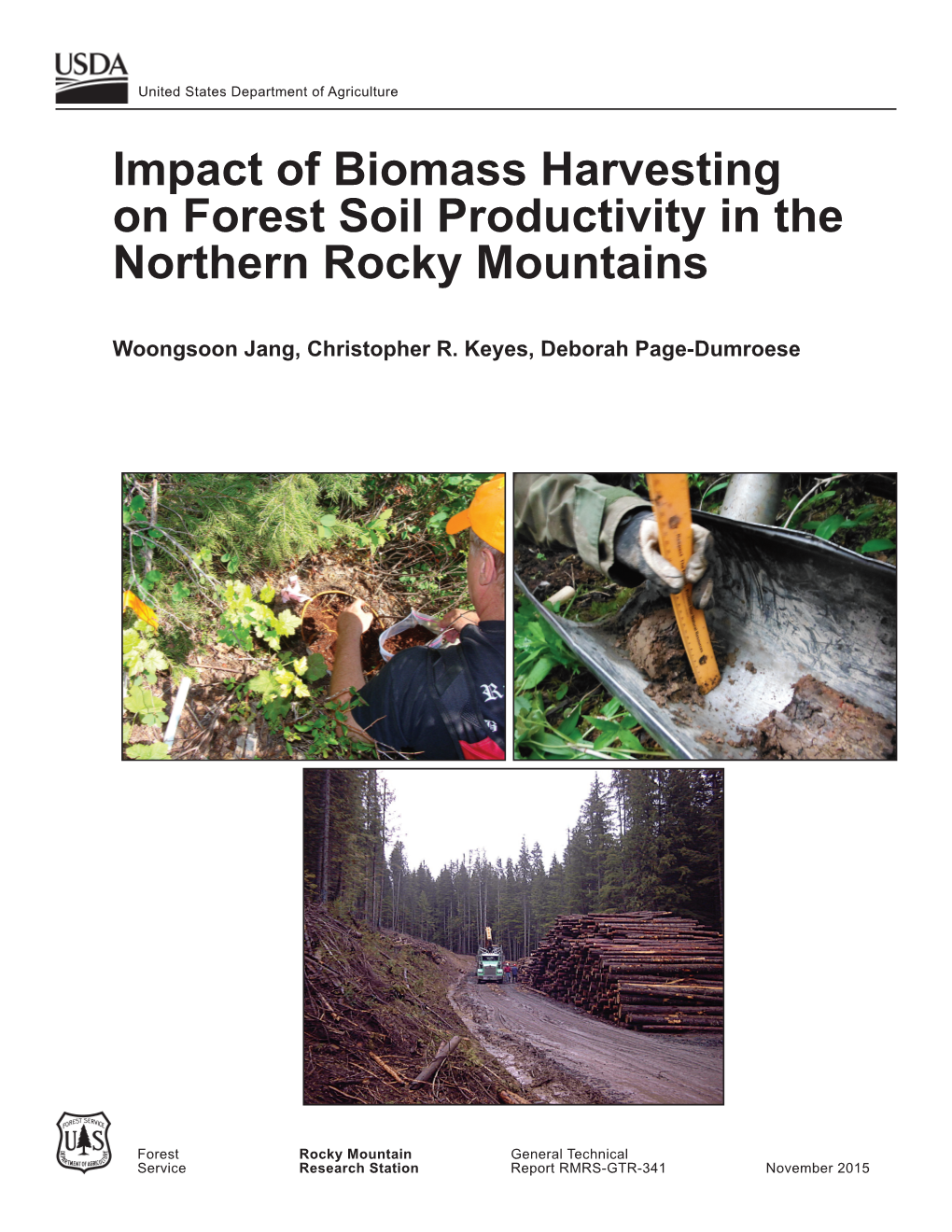 Impact of Biomass Harvesting on Forest Soil Productivity in the Northern Rocky Mountains