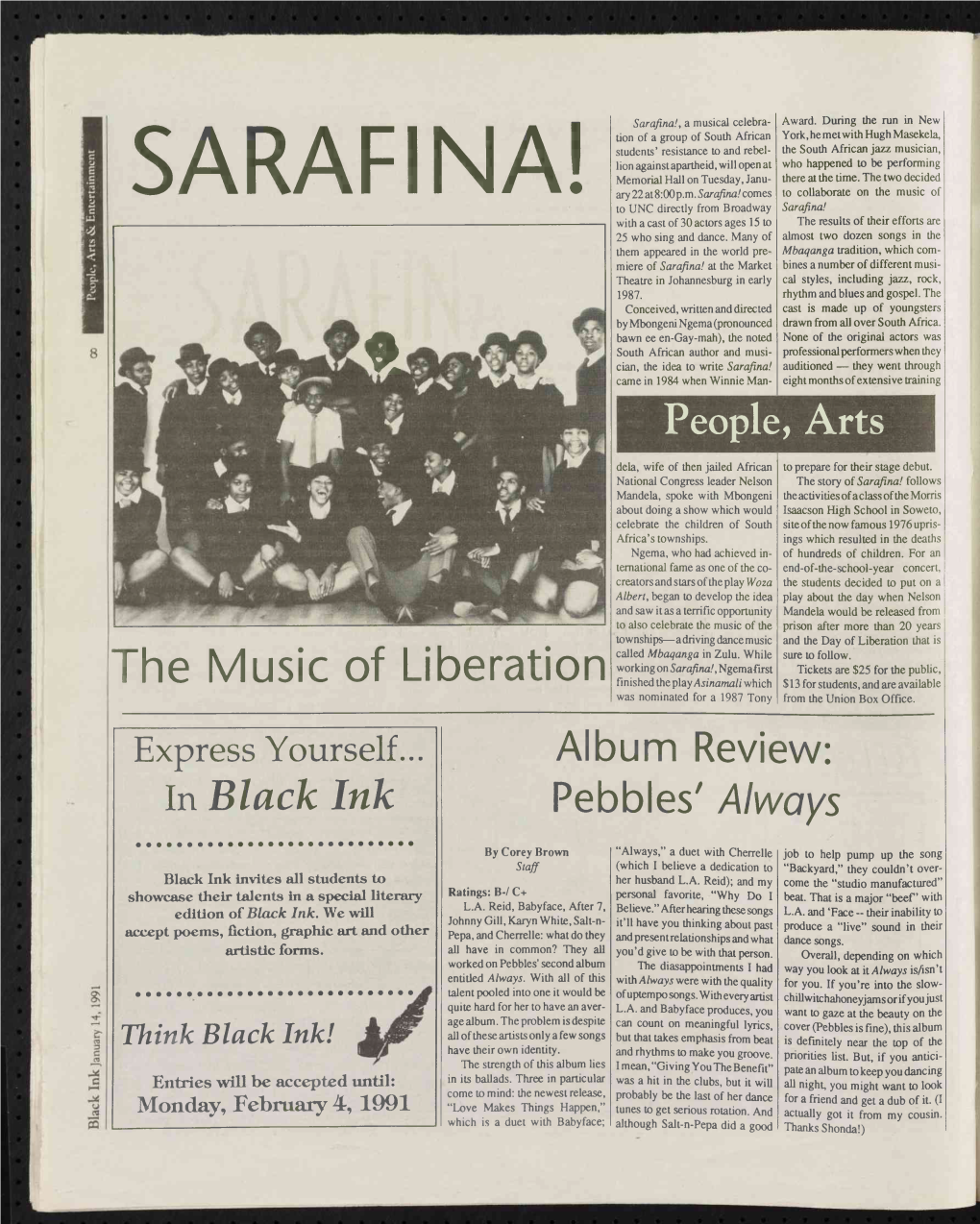 The Music of Liberation Finished the Play Asinamali Which $ 13 for Students, and Are Available Was Nominated for a 1987 Tony from the Union Box Office