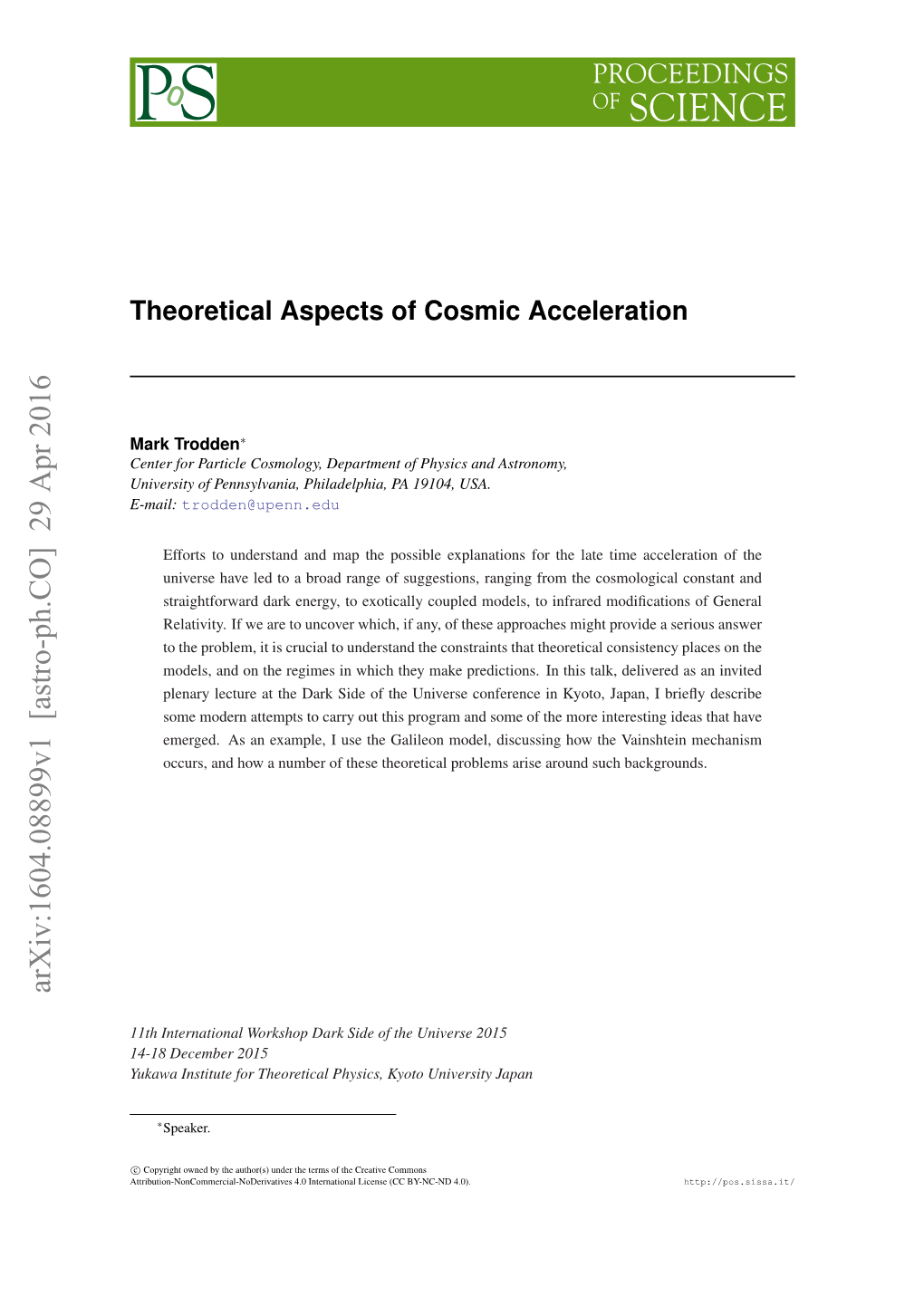 Theoretical Aspects of Cosmic Acceleration
