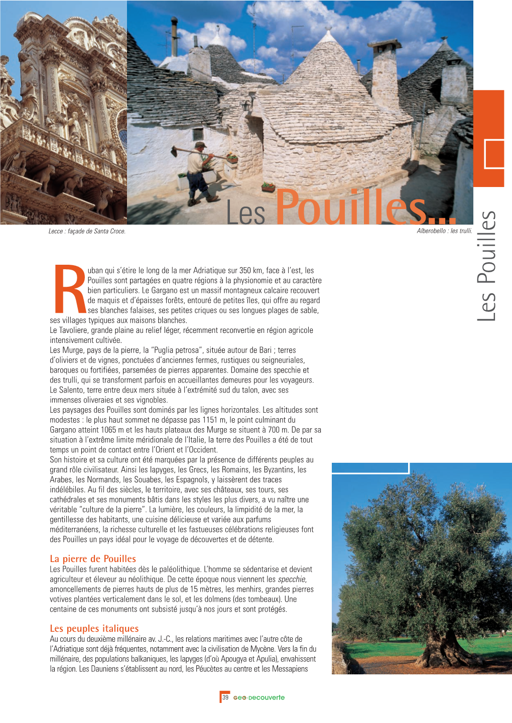 Les Pouilles...Alberobello : Les Trulli