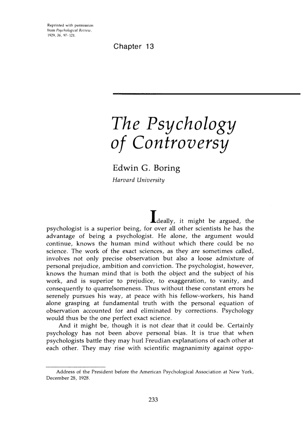 Boring (1929) the Psychology of Controversy