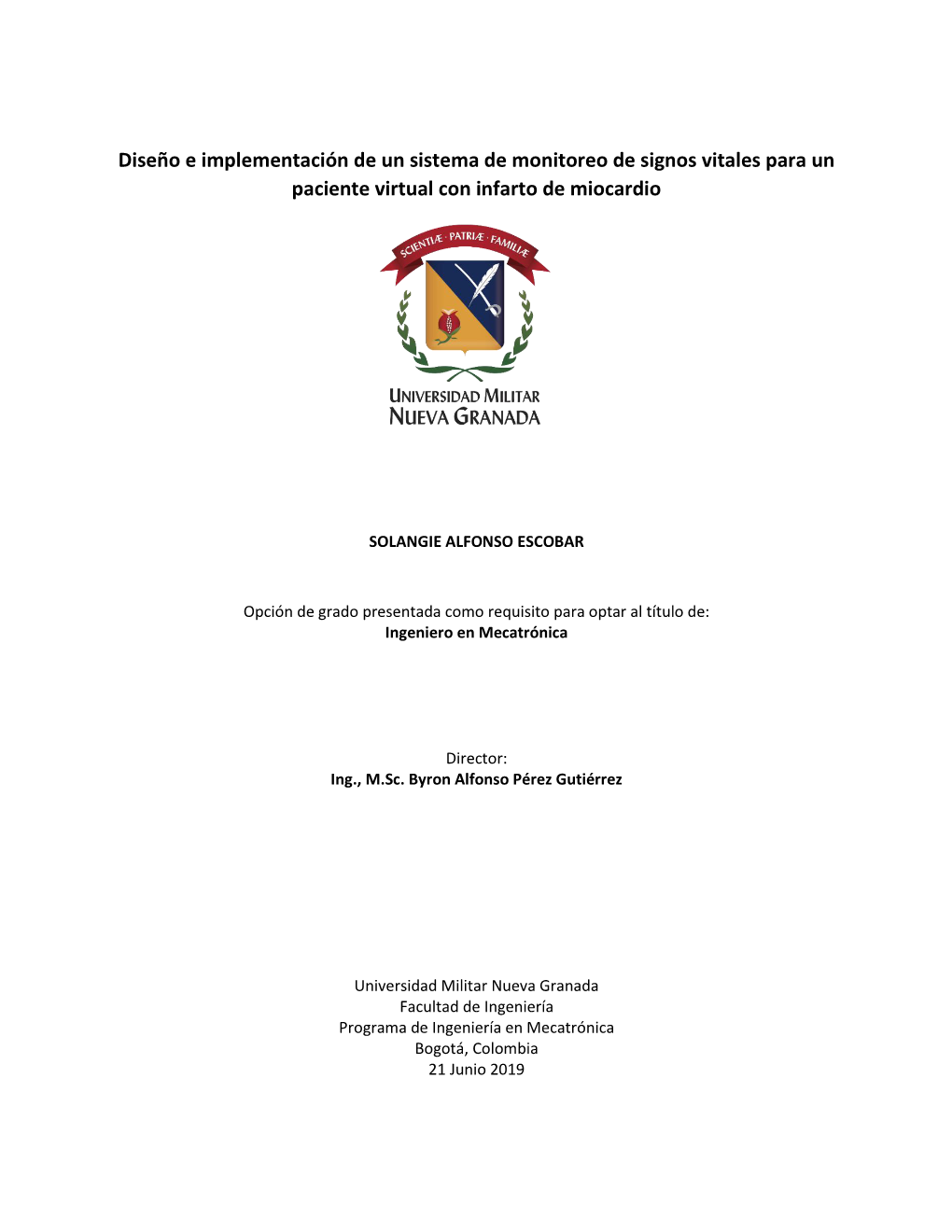 Diseño E Implementación De Un Sistema De Monitoreo De Signos Vitales Para Un Paciente Virtual Con Infarto De Miocardio