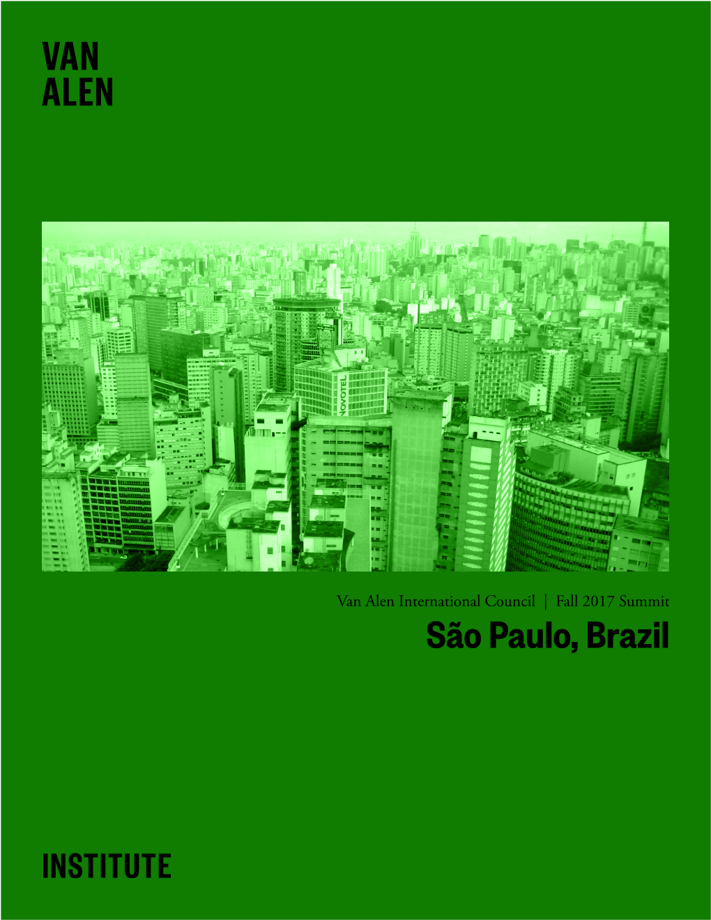 São Paulo, Brazil “Architecture Should Support the Unpredictability of Life”