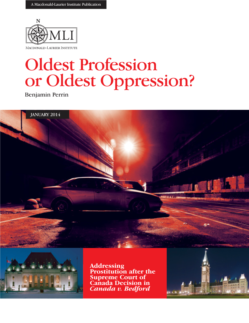 Oldest Profession Or Oldest Oppression? Benjamin Perrin