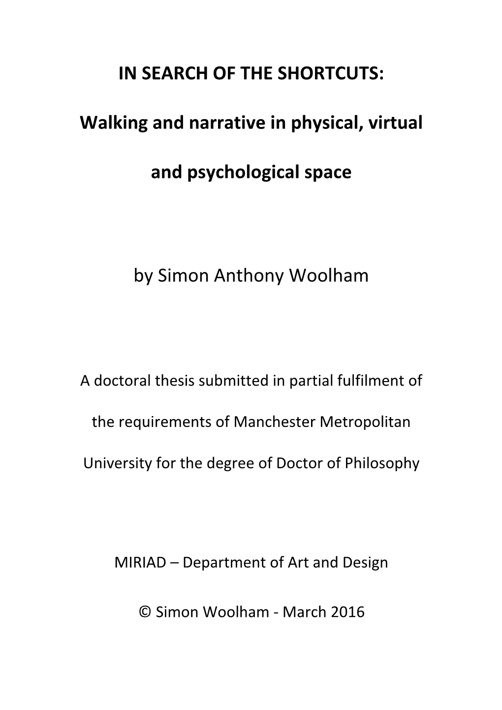 Walking and Narrative in Physical, Virtual