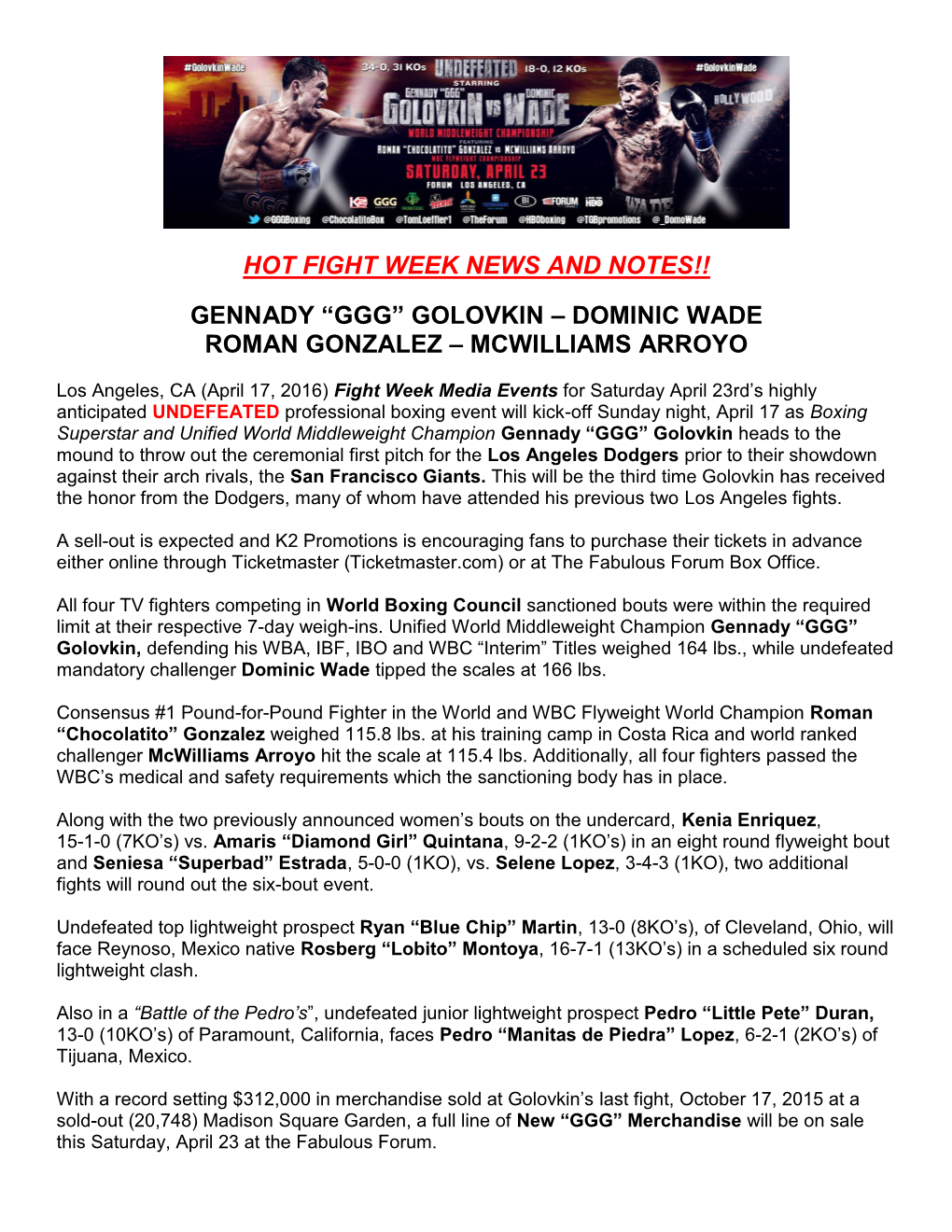 “Ggg” Golovkin – Dominic Wade Roman Gonzalez – Mcwilliams Arroyo