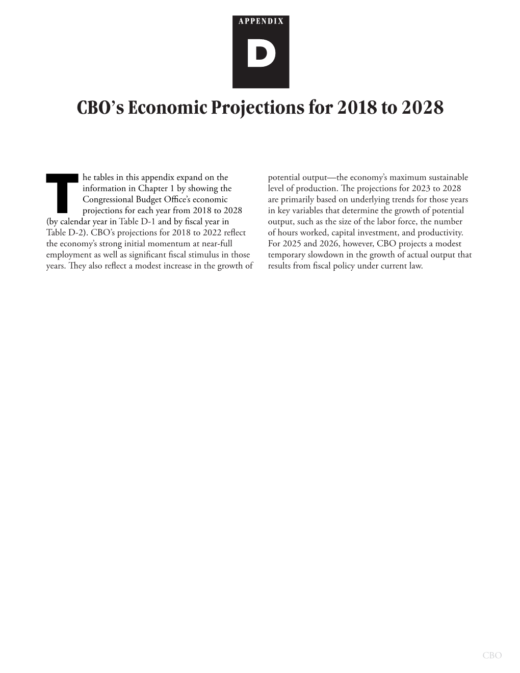 The Budget and Economic Outlook: 2018 to 2028 APRIL 2018