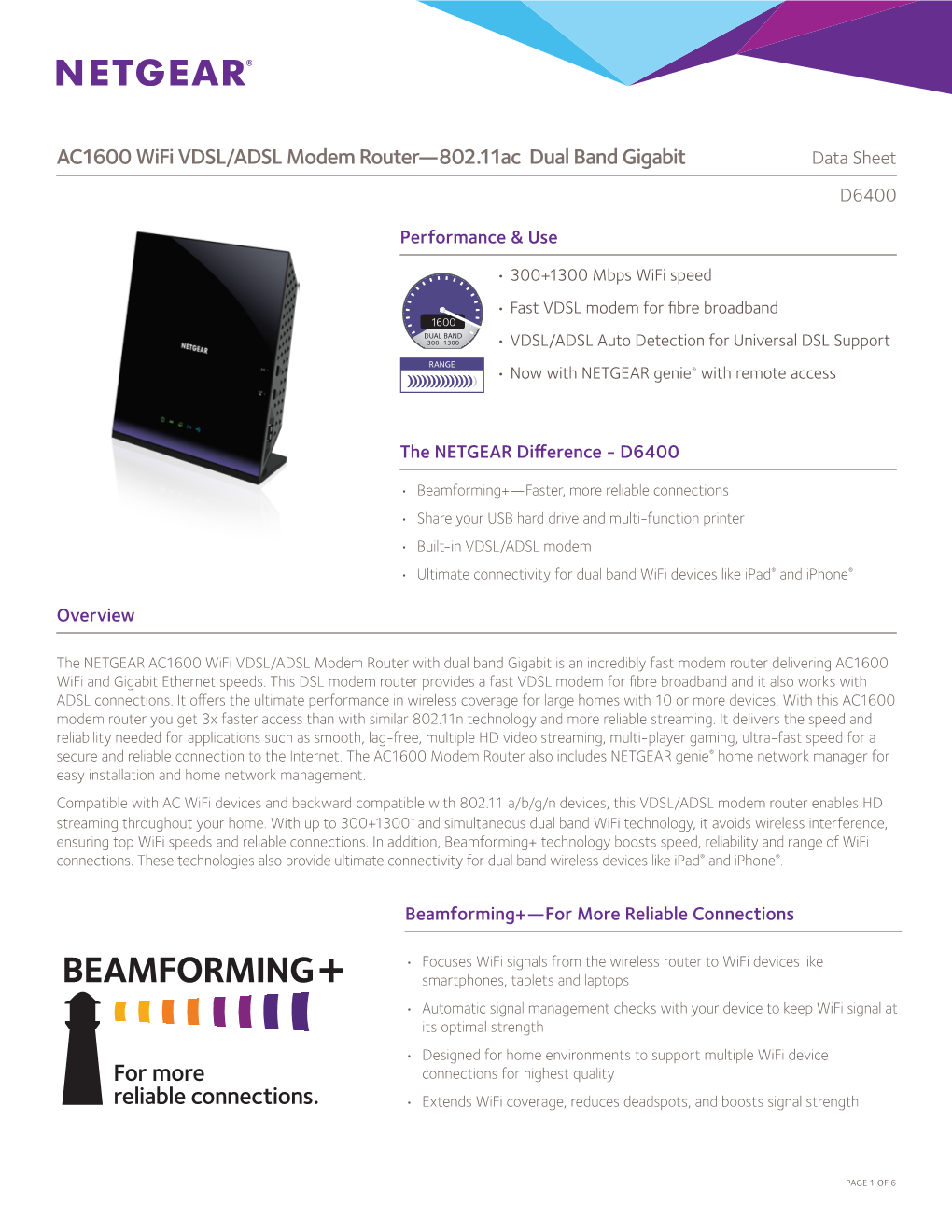 AC1600 Wifi VDSL/ADSL Modem Router—802.11Ac Dual Band Gigabit Data Sheet D6400