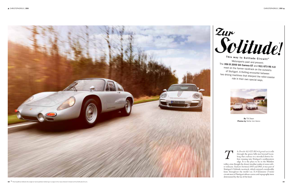 The 356 B 2000 GS Carrera GT and 911 GT3 RS 4.0 Meet on the Former Racetrack on the Outskirts of Stuttgart