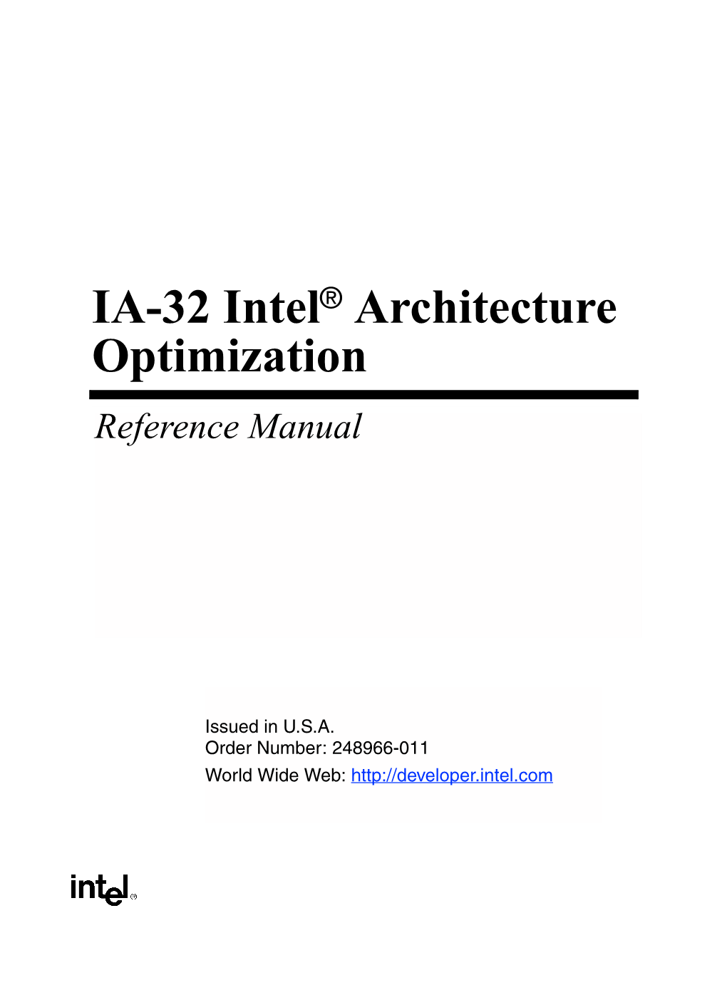 IA-32 Intel® Architecture Optimization Reference Manual