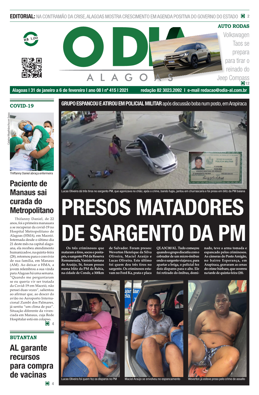 Presos Matadores De Sargento Da Pm