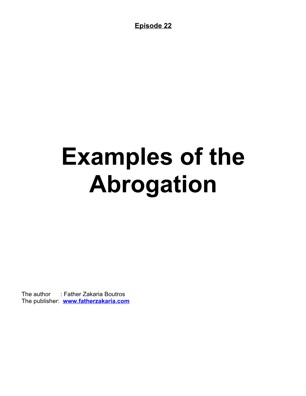 Examples of the Abrogation