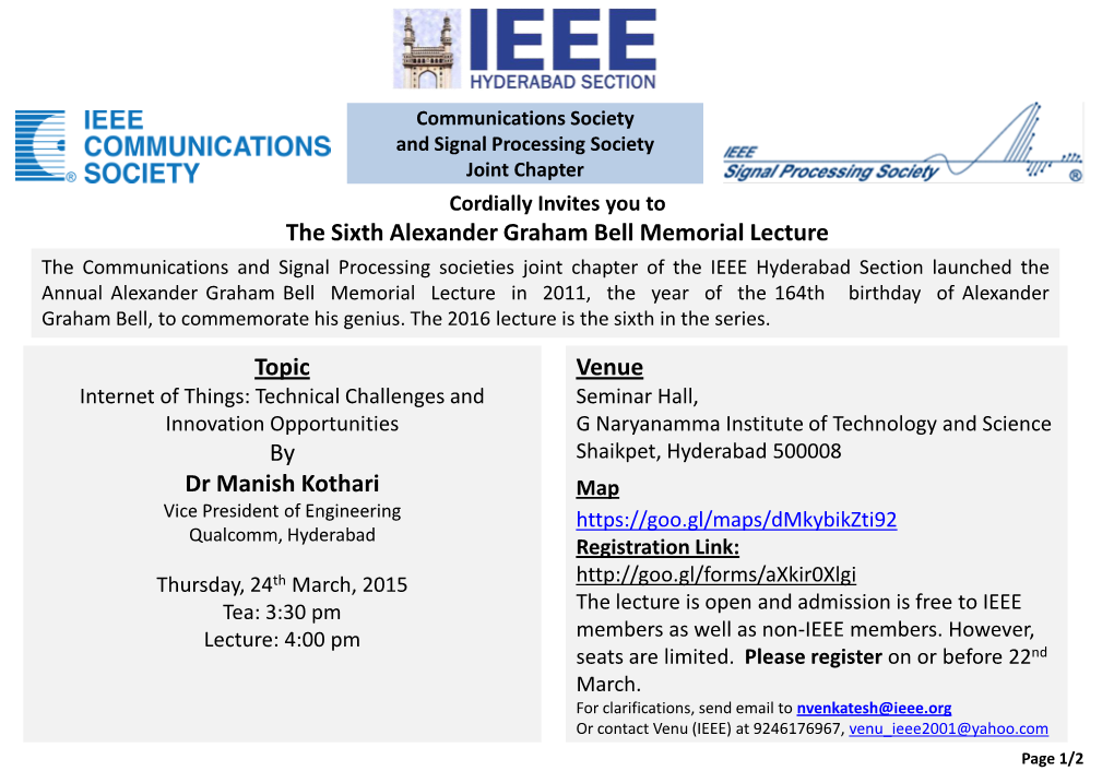 The Sixth Alexander Graham Bell Memorial Lecture Topic by Dr Manish Kothari Venue