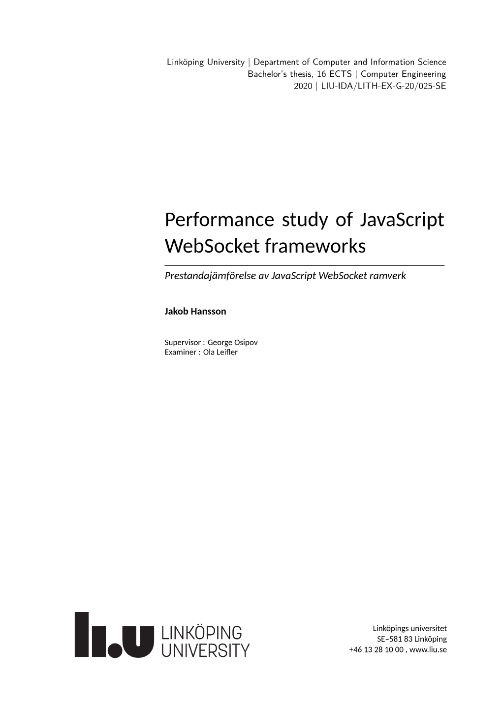 Performance Study of Javascript Websocket Frameworks