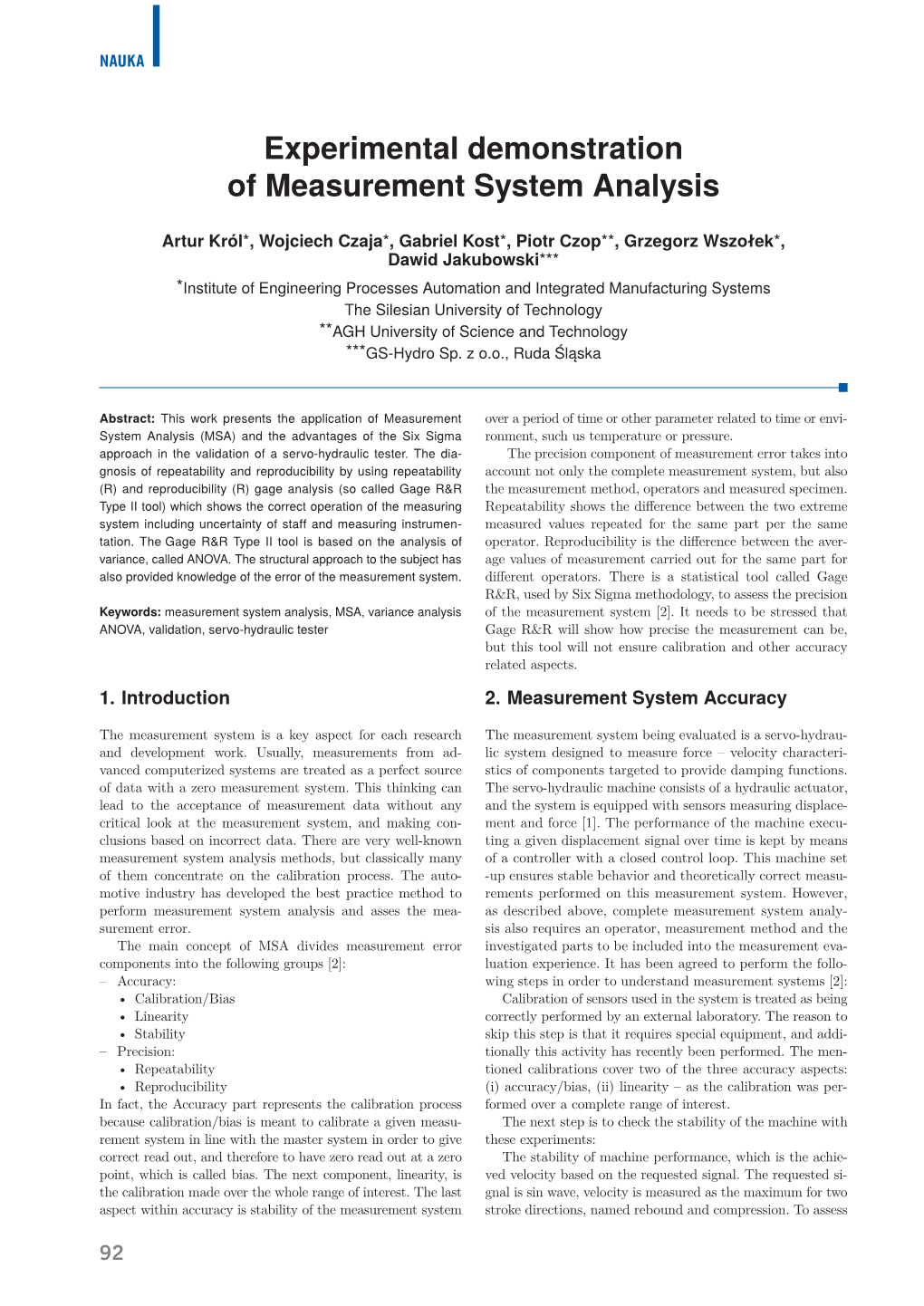 Experimental Demonstration of Measurement System Analysis