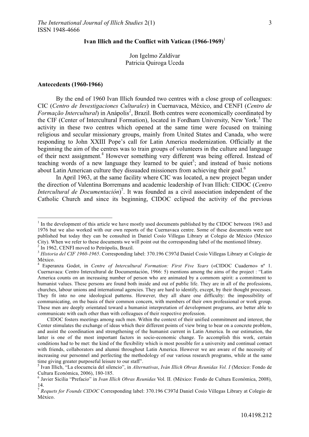 The International Journal of Illich Studies 2(1) 3 ISSN 1948-4666 Ivan Illich and the Conflict with Vatican (1966-1969)1