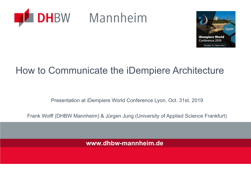 How to Communicate the Idempiere Architecture