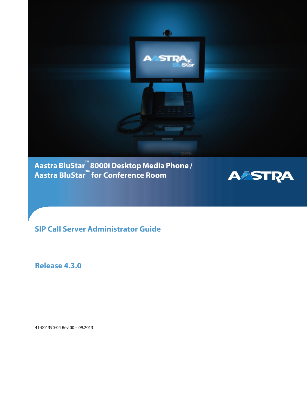 Aastra Blustar 8000I and Blustar for Conference Room Admin Guide
