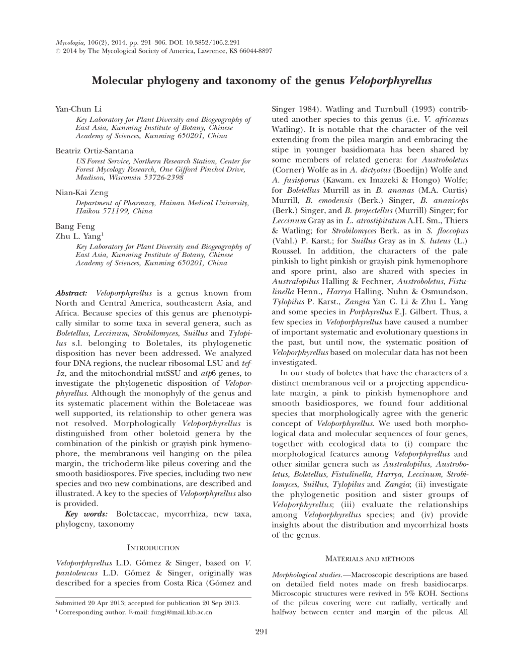 Molecular Phylogeny and Taxonomy of the Genus Veloporphyrellus