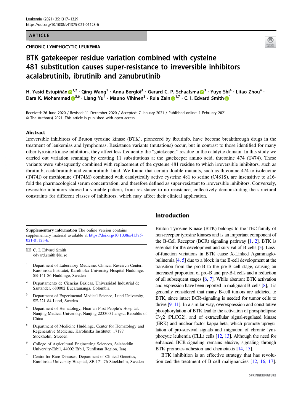 BTK Gatekeeper Residue Variation Combined with Cysteine 481 Substitution Causes Super-Resistance to Irreversible Inhibitors Acalabrutinib, Ibrutinib and Zanubrutinib