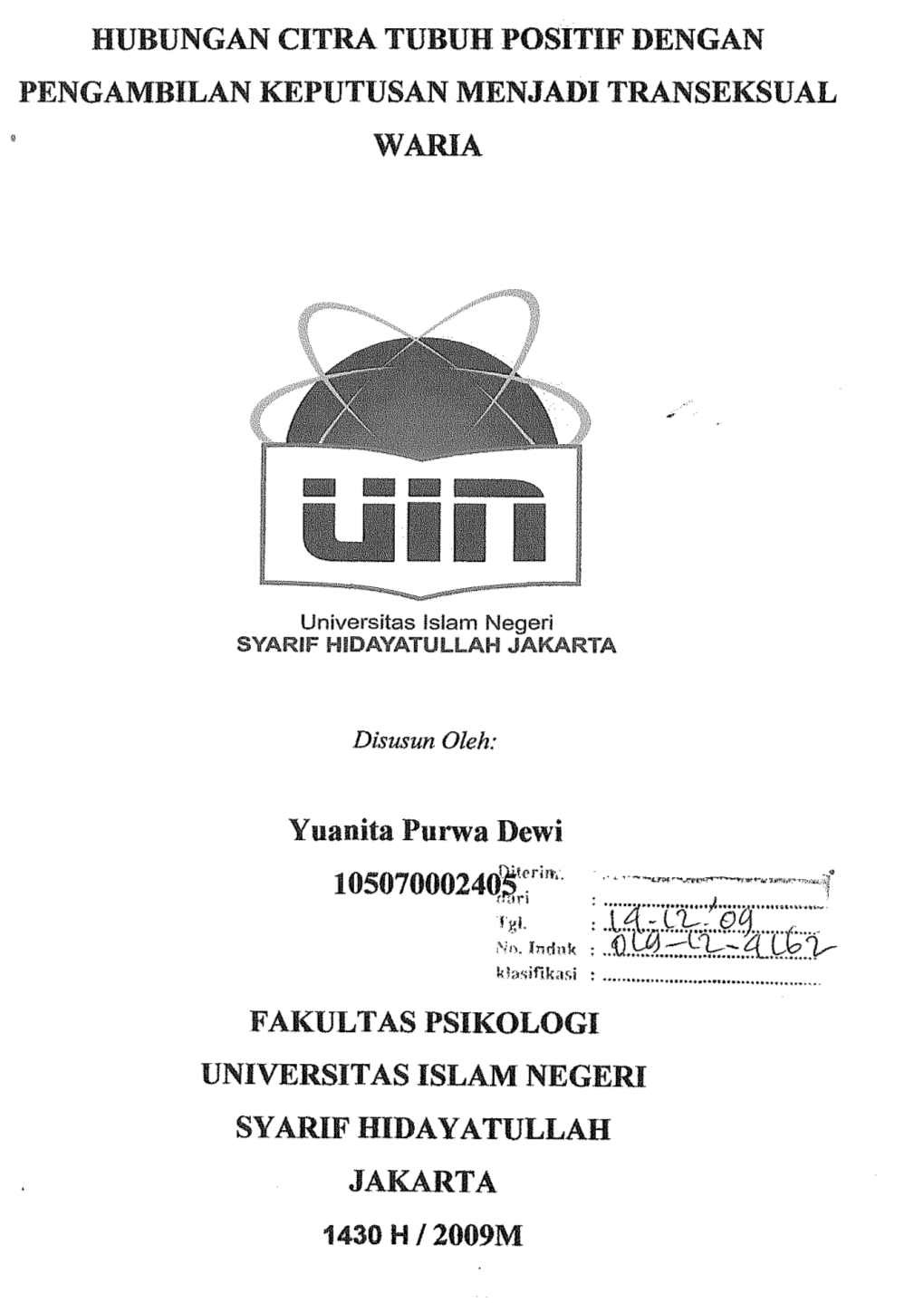 Hubungan Citra Tubuh Positif Dengan Pengambilan Keputusan Menjadi Transeksual Waria