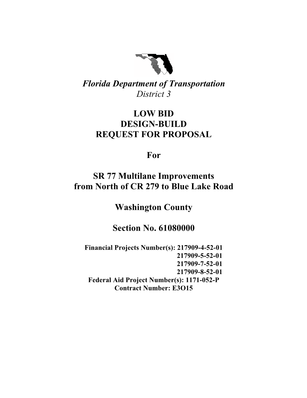 Florida Department of Transportation District 3 LOW BID DESIGN-BUILD