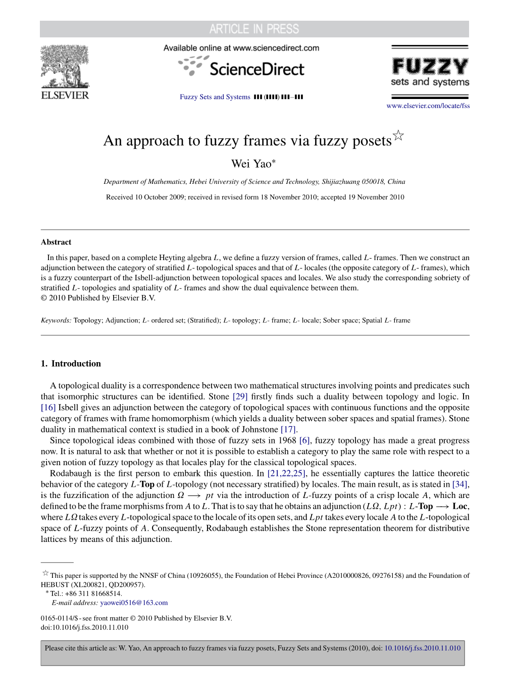 An Approach to Fuzzy Frames Via Fuzzy Posets Wei Yao∗