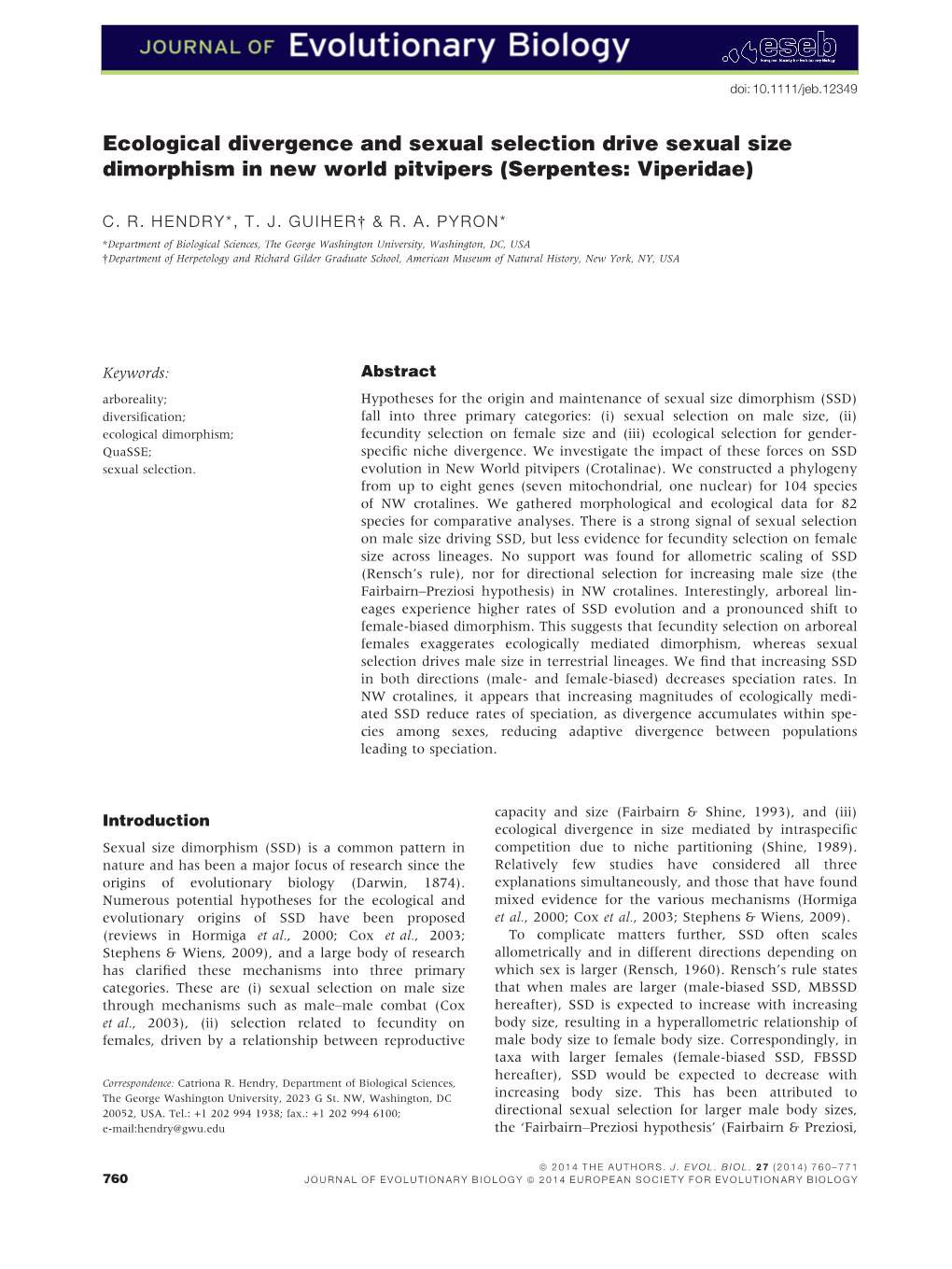 Ecological Divergence and Sexual Selection Drive Sexual Size Dimorphism in New World Pitvipers (Serpentes: Viperidae)