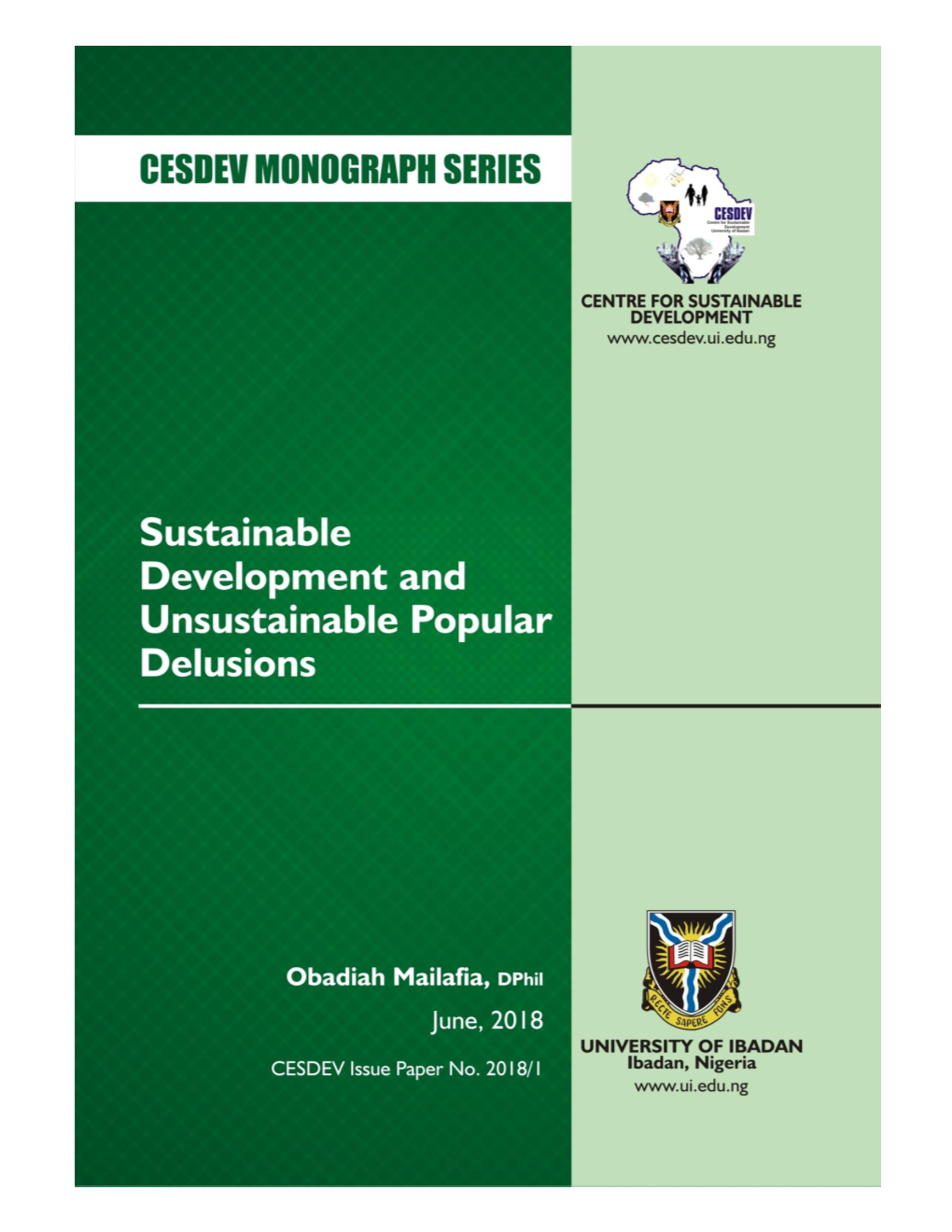 Sustainable Development and Unsustainable Popular Delusions