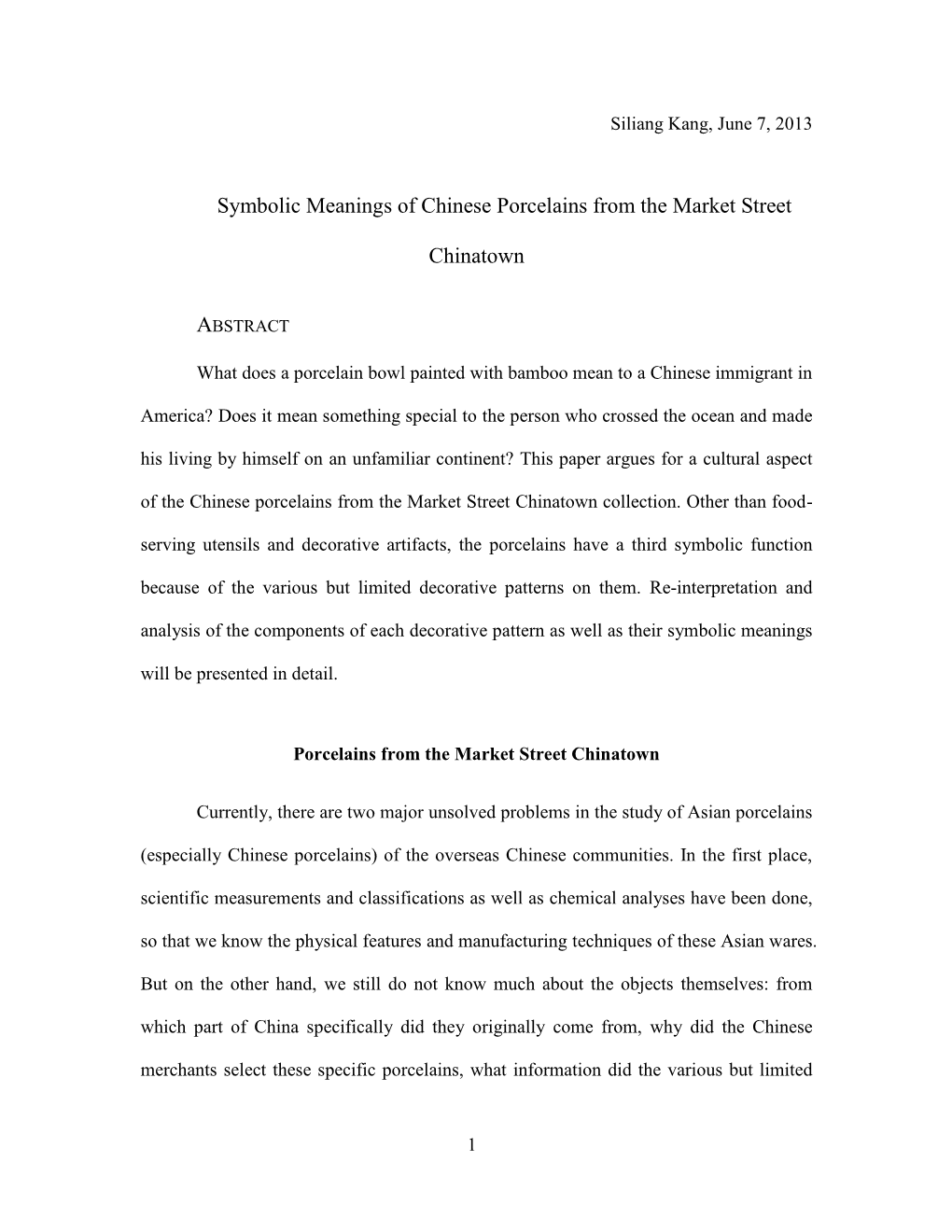 Symbolic Meanings of Chinese Porcelains from the Market Street