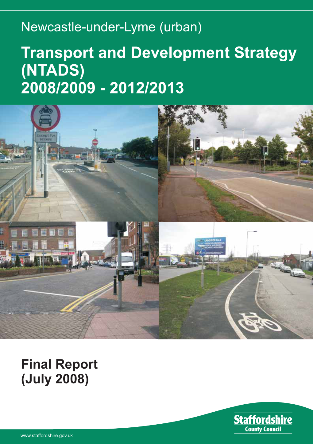 Transport and Development Strategy (NTADS) 2008/2009 - 2012/2013