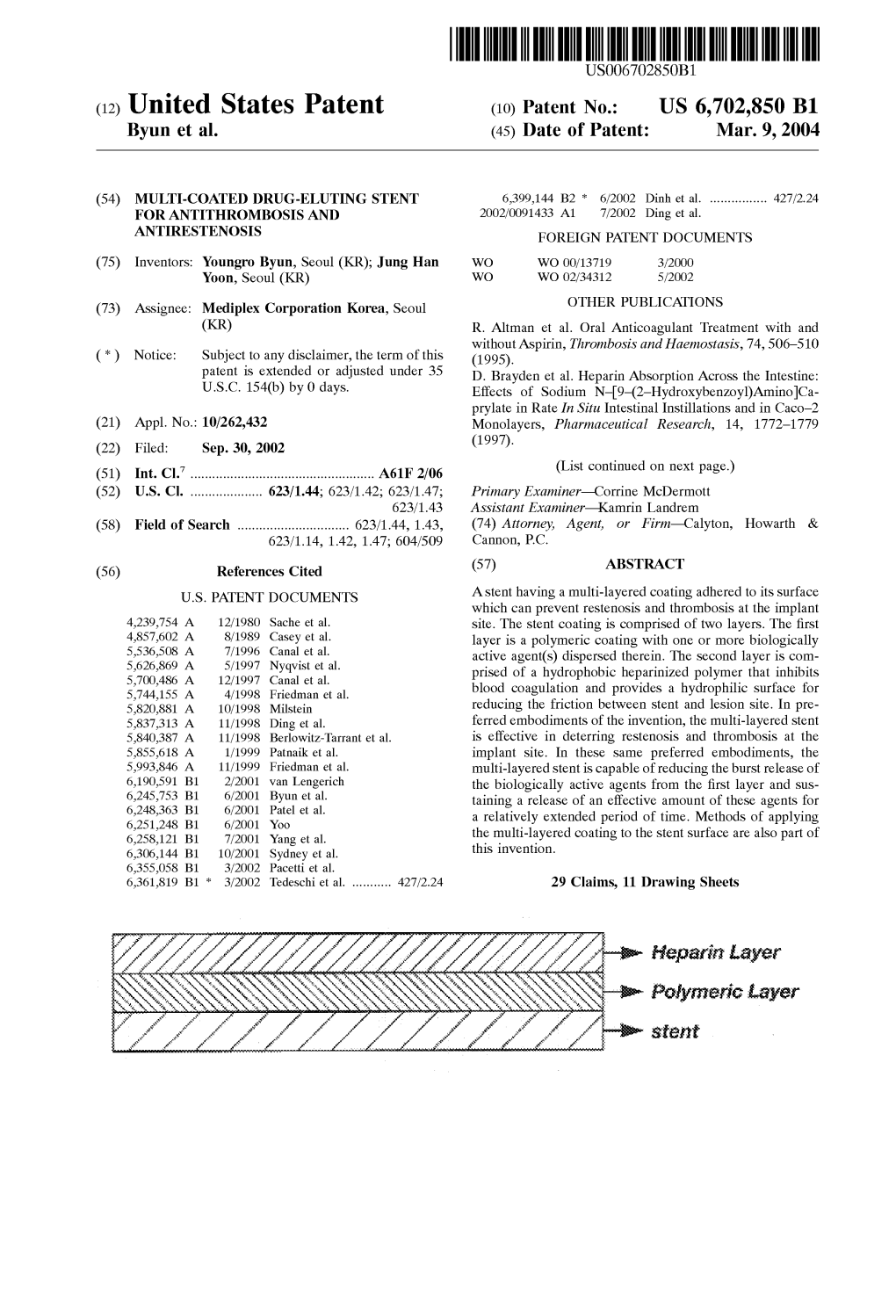 (12) United States Patent (10) Patent No.: US 6,702,850 B1 Byun Et Al