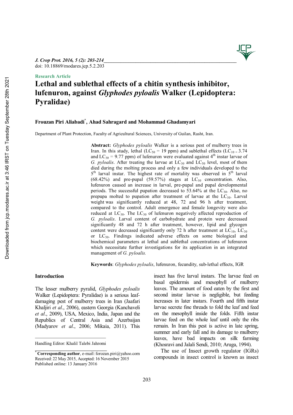 Lethal and Sublethal Effects of a Chitin Synthesis Inhibitor, Lufenuron, Against Glyphodes Pyloalis Walker (Lepidoptera: Pyralidae)