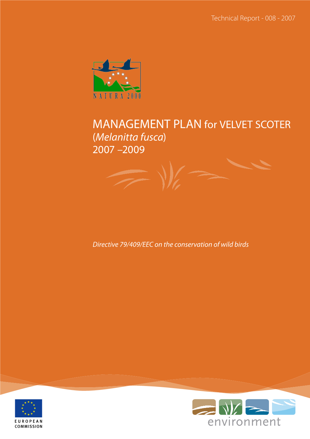 MANAGEMENT PLAN for VELVET SCOTER (Melanitta Fusca) 2007 –2009