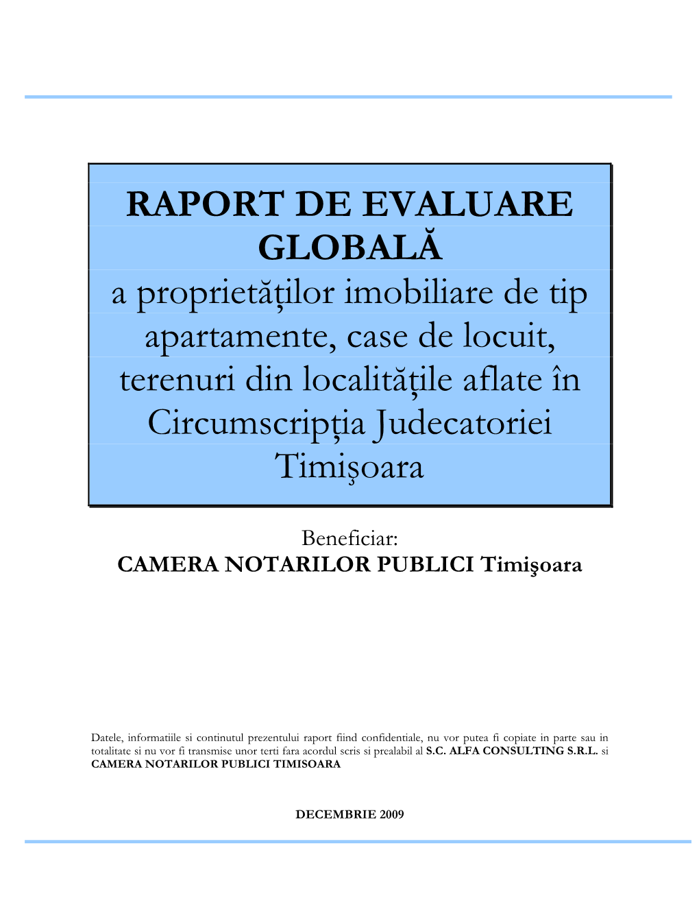 Raport Evaluare Globala Timisoara 2010