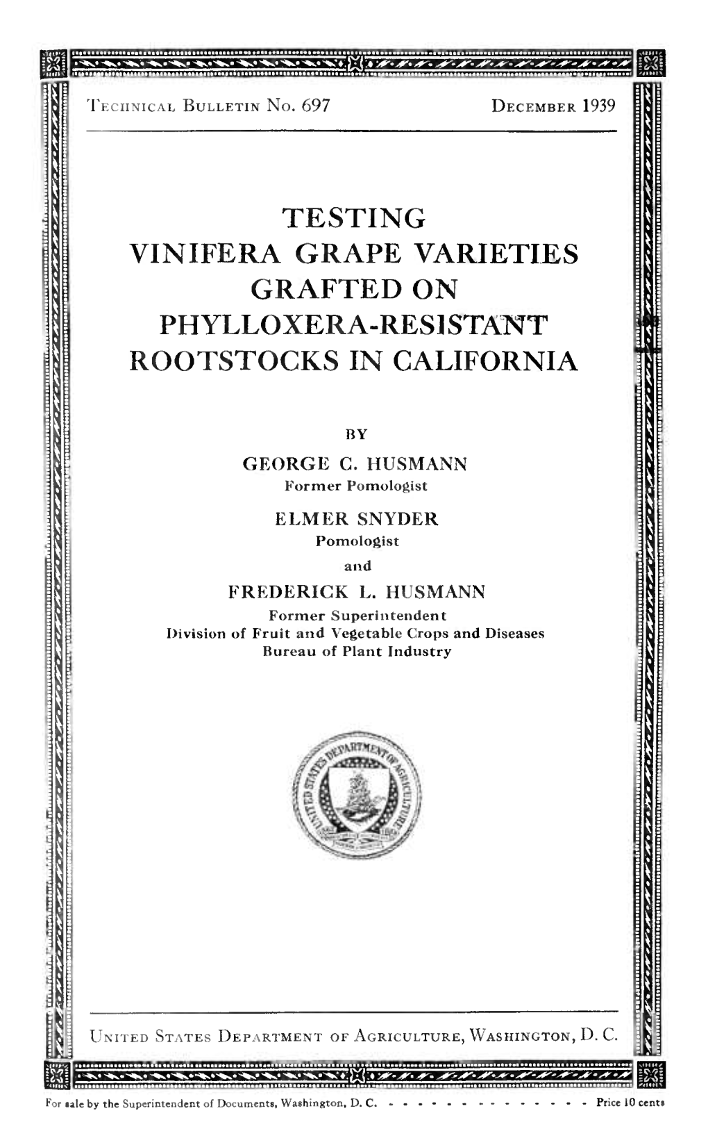 Testing Vinifera Grape Varieties Grafted on Phylloxera-Res] Stant Rootstocks in California