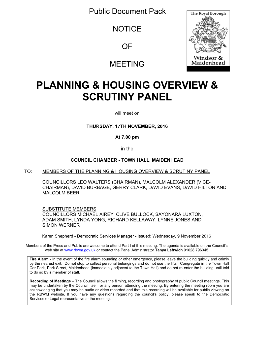 (Public Pack)Agenda Document for Planning & Housing Overview & Scrutiny Panel, 17/11/2016 19:00