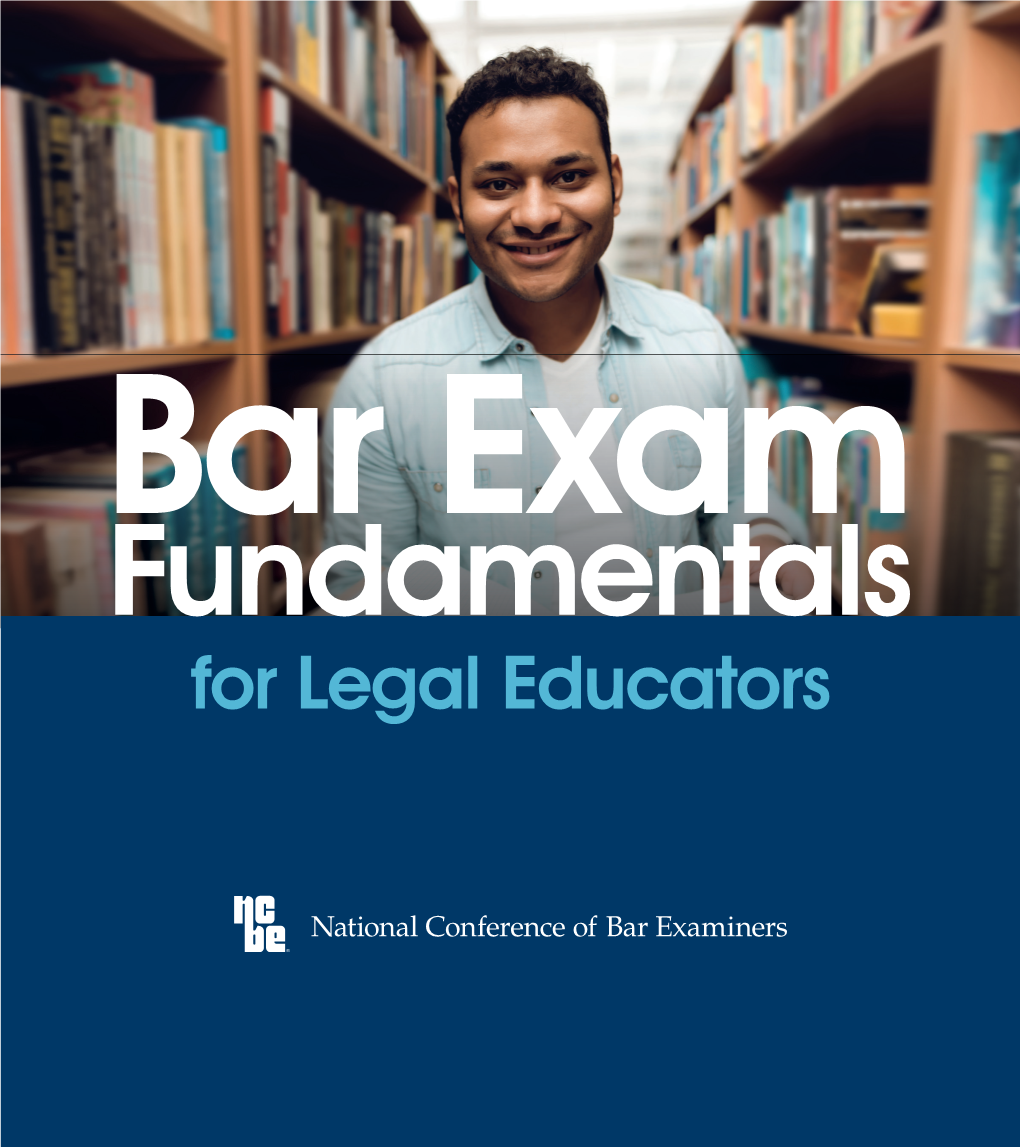 Bar Exam Fundamentals for Legal Educators