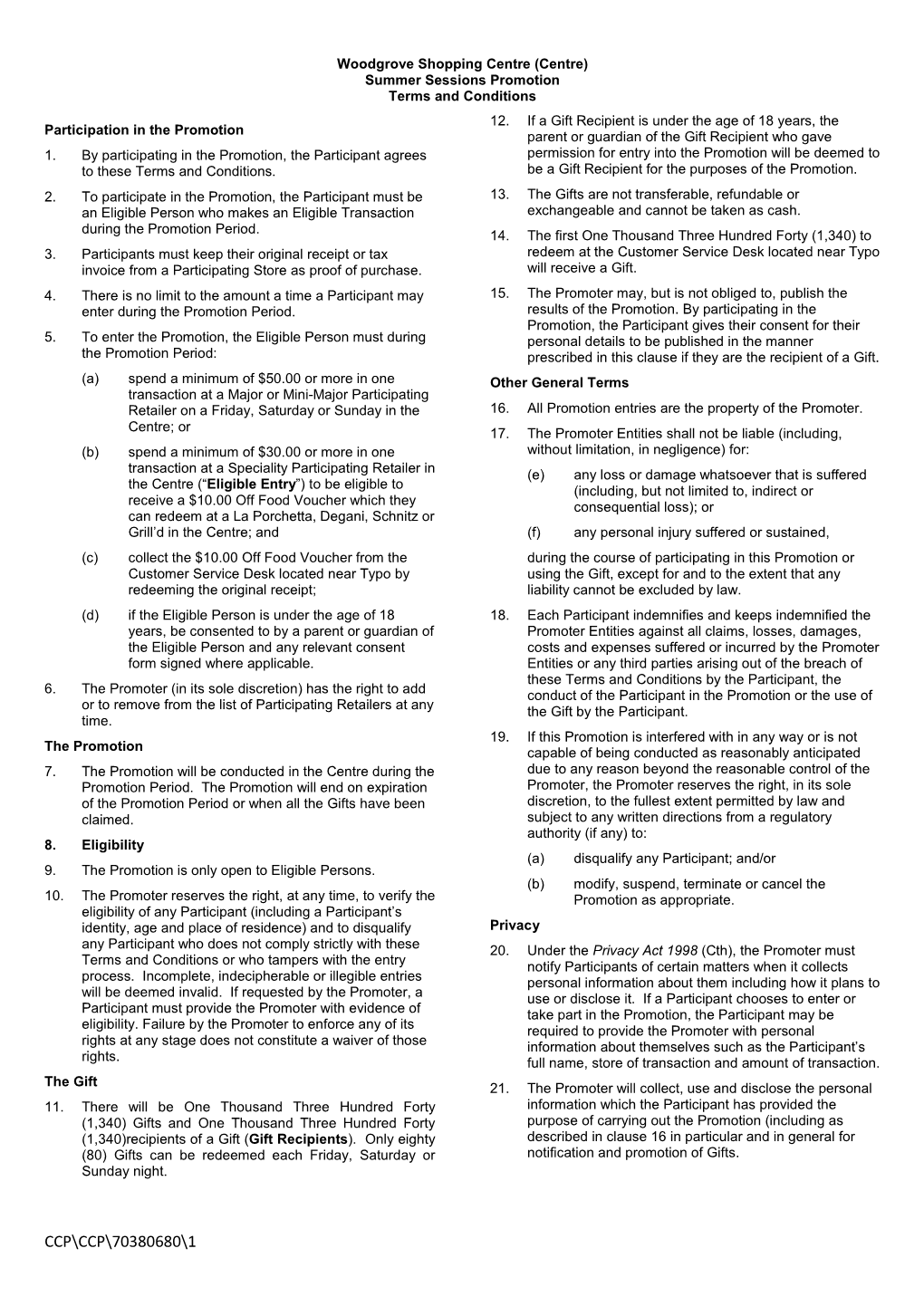 Woodgrove Shopping Centre (Centre) Summer Sessions Promotion Terms and Conditions 12