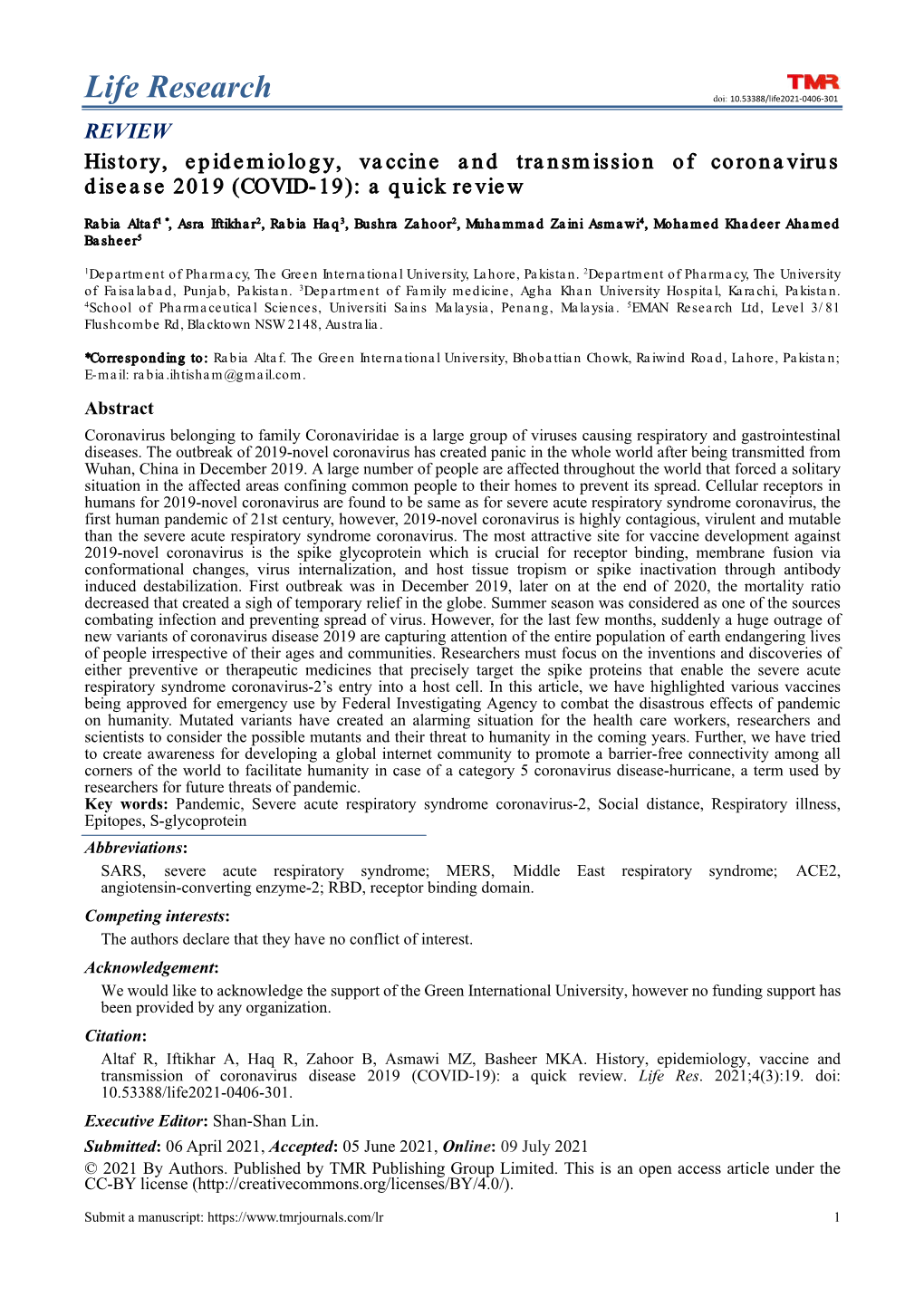 Life Research Doi: 10.53388/Life2021-0406-301 REVIEW History, Epidemiology, Vaccine and Transmission of Coronavirus Disease 2019 (COVID-19): a Quick Review