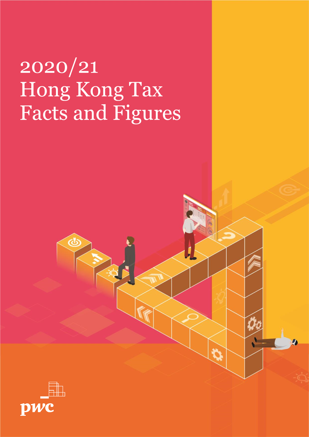 2020/21 Hong Kong Tax Facts and Figures