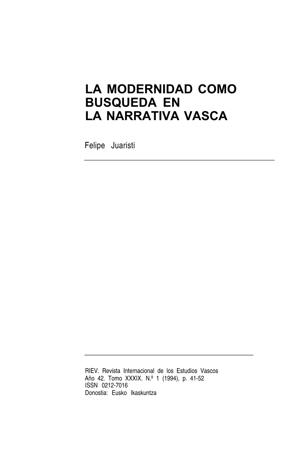 La Modernidad Como Búsqueda En La Narrativa Vasca