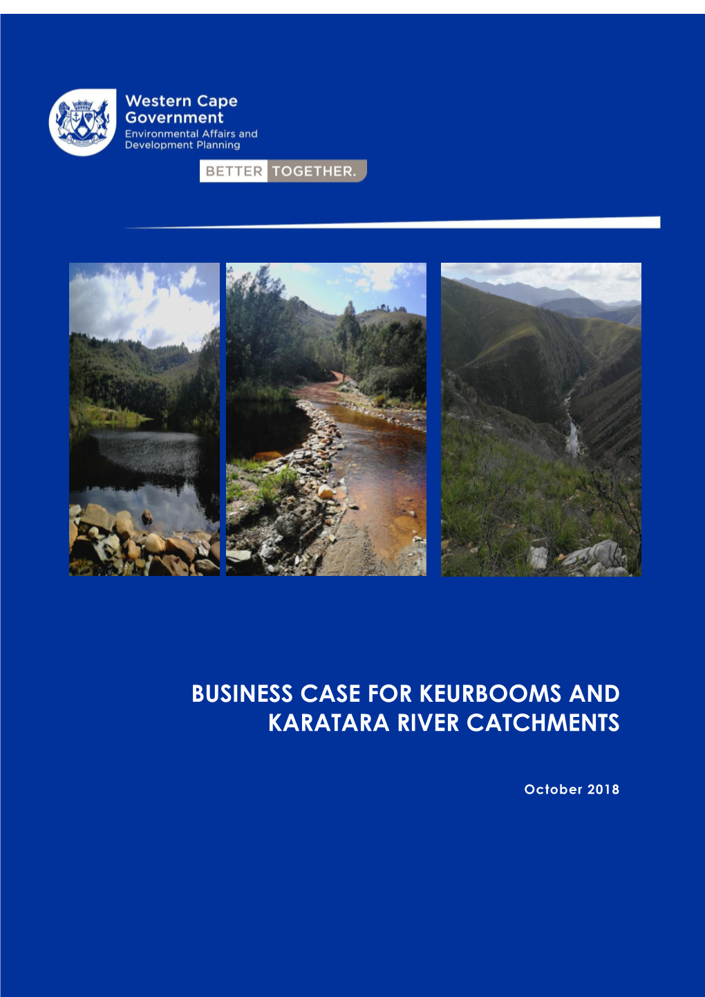 Business Case for Keurbooms and Karatara River Catchments