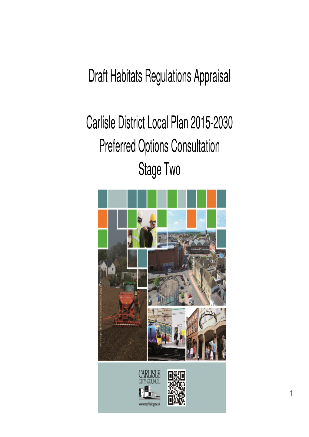 Draft Habitats Regulations Appraisal Carlisle District Local Plan 2015
